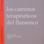 Portada de "Los caminos terapeuticos del flamenco"